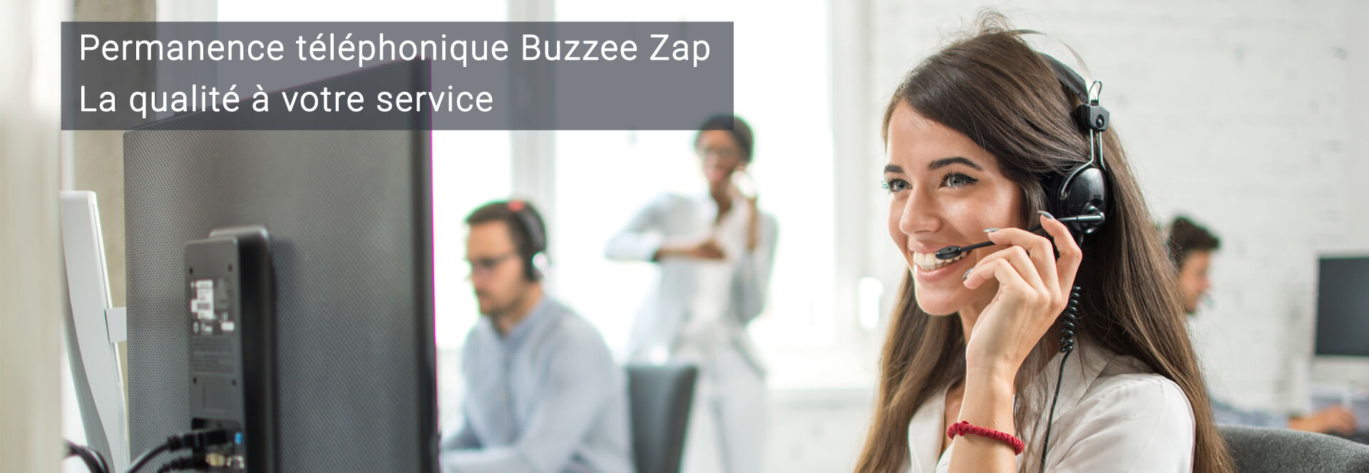 Zero appel perdu avec Buzzee Zap